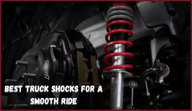 Best Truck Shocks for a Smooth Ride