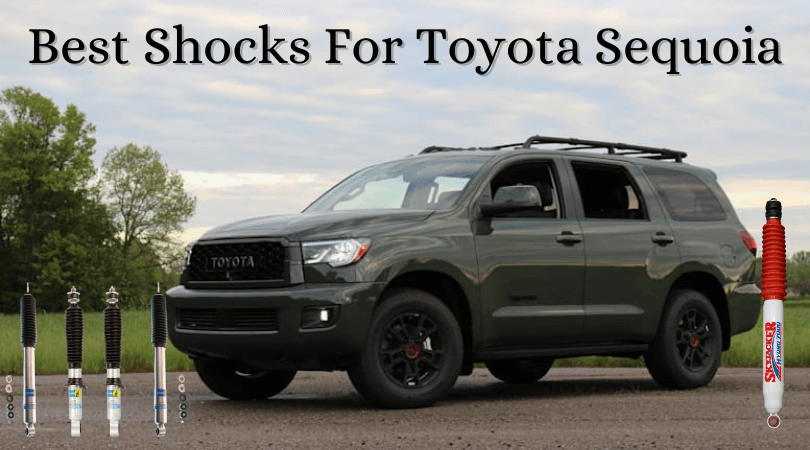 Best Shocks For Toyota Sequoia